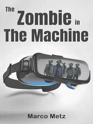 cover image of The Zombie in the Machine